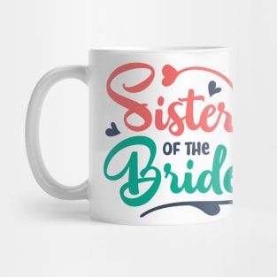 Sister of the Bride Mug